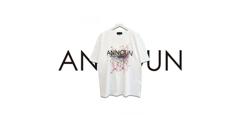 【ふるさと納税】No.060 ［ANNOUN］Painting Flower Tシャツ ／ 服 アパレルブランド 絵画 アート コラボレーション 送料無料 埼玉県